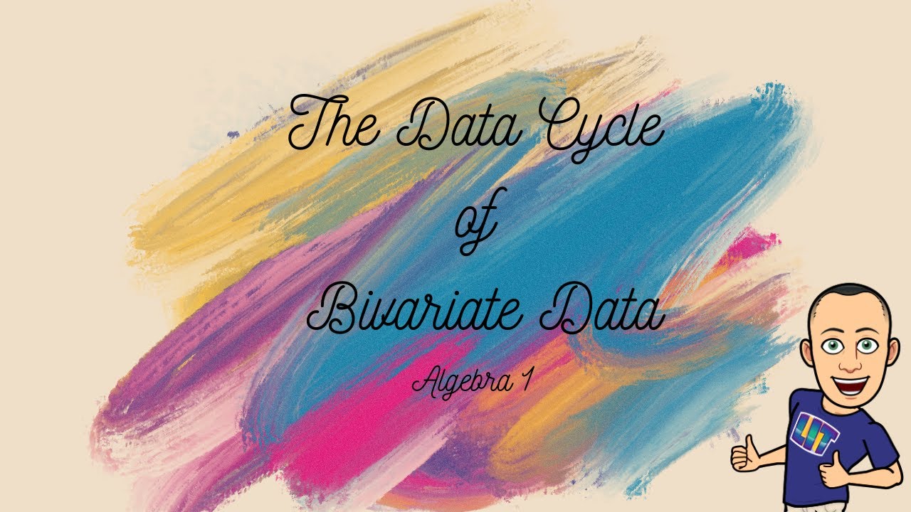 The Data Cycle of Bivariate Data - YouTube