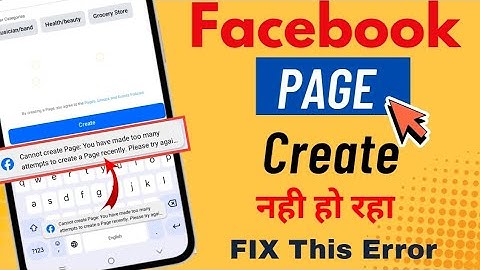 Facebook Page Cannot Create Page You have created too many pages in a short time. Please try