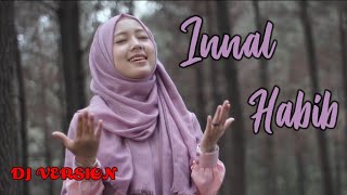Dewi Hajar - Innal Habibal Musthofa DJ VERSION