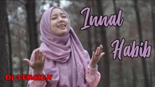 Dewi Hajar - Innal Habibal Musthofa (DJ VERSION)