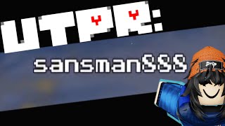 UTPR || sansman888 event AGAIN [Happy birthday UTPR, and UNDERTALE]