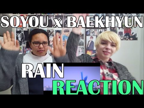 Soyou (소유) X Baekhyun (백현) - Rain (비가 와) Reaction | BREAKUPS ARE LIKE RAIN