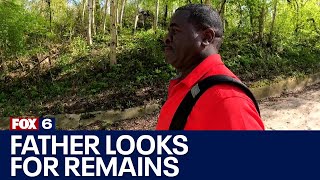 Sade Robinson's father searches for remains | FOX6 News Milwaukee