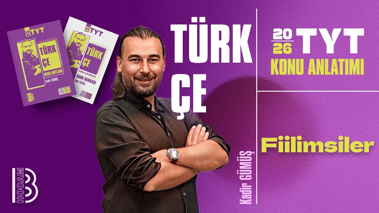 30) TYT Türkçe - Fiilimsiler - Kadir GÜMÜŞ - 2026