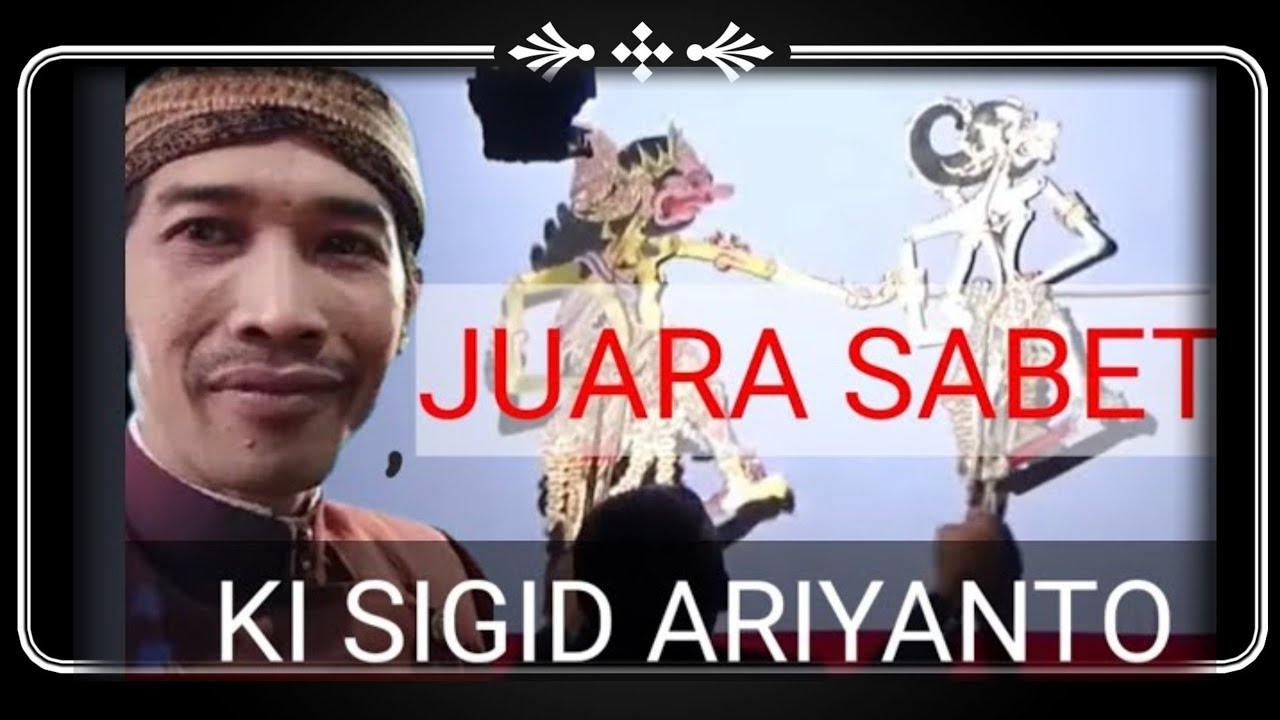 🔴Juara Sabet Ki Sigid Ariyanto 