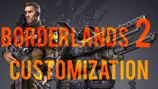 Borderlands 2 - Character Customization
