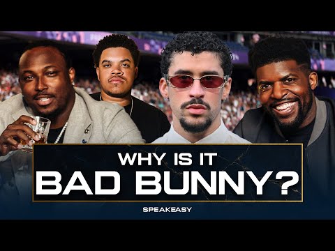 Why Is BAD BUNNY Doing The Super Bowl Halftime Show Acho And Shady React SPEAKEASY 