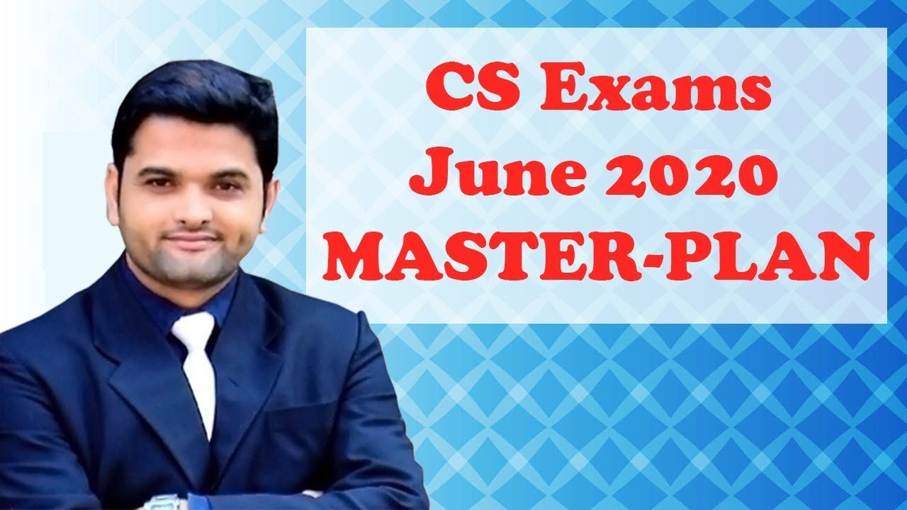 MASTERPLAN to Crack CS Exams in First Attempt by CS Praveen Choudhary ...