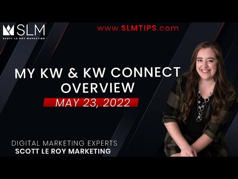 MyKW & KW Connect Overview - 5/23