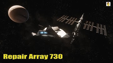 Star Citizen : Repair Array