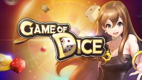 Game of Dice - Android Gameplay HD