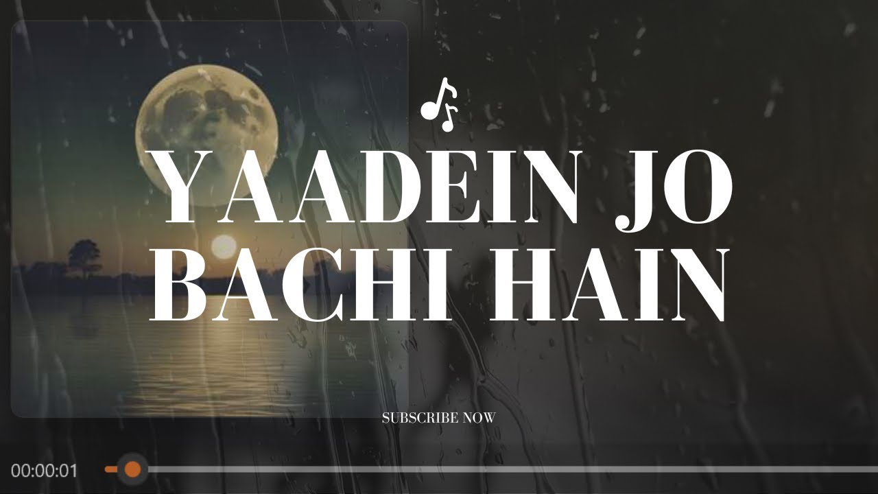 Yaadein Jo Bachi Hain – Emotional Lofi Song | Arijit Singh x Atif Aslam Vibes | Heartbreak Music