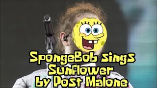 BlueDubs SpongeDubs Sings SunFlower by Post Malone ( 31 Spooky Subscribers ) Resimi