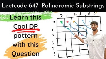 Leetcode 647. Palindromic Substrings | DP Pattern  | Hindi