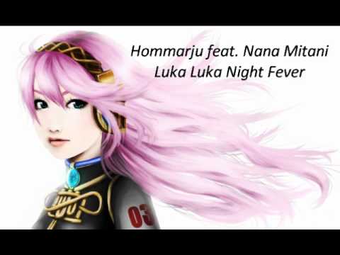 Luka Luka Night Fever Remix by Hommarju