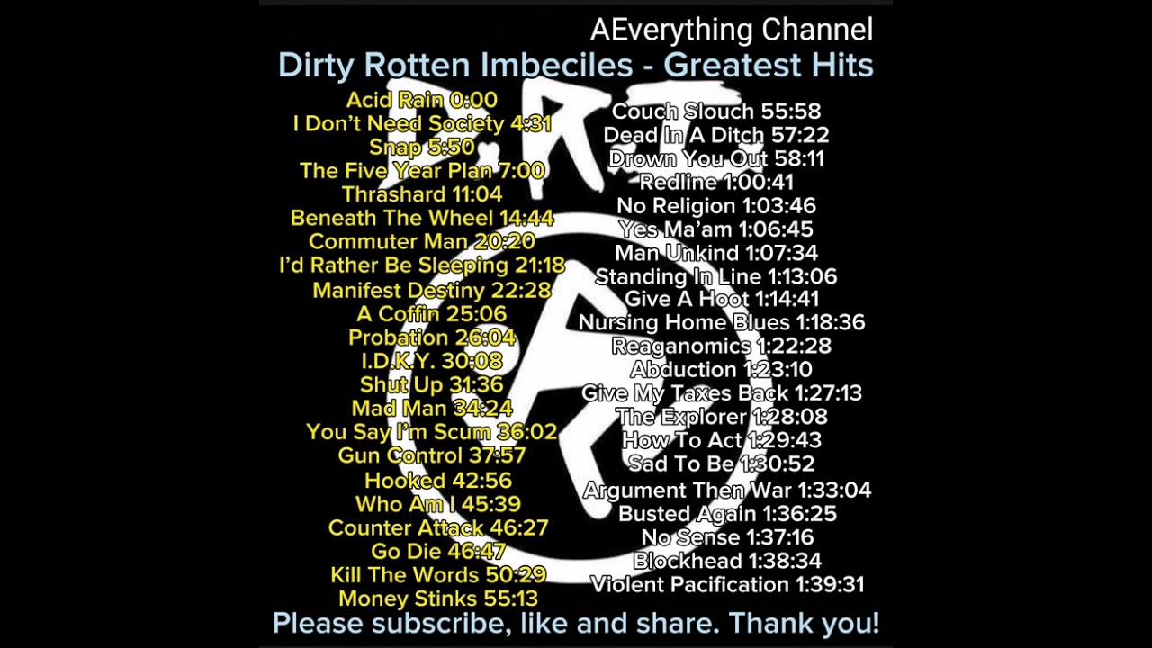 Dirty Rotten Imbeciles - Greatest Hits (The Very Best of D.R.I.