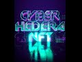 CYBER HEDERA NFT #NFT Promo #HBAR #Hedera