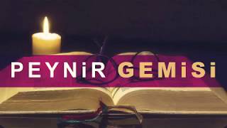 PEYNİR GEMİSİ -   CUMA 23:00