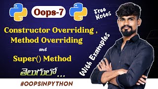 Famous Constructor Overriding in Python | Method Overriding in Python | Super() Method | Oops - 7 | Net Worth