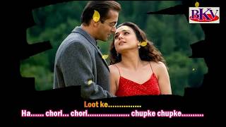 Chori Chori Chupke Chupke - KARAOKE - Chori Chori Chupke Chupke 2002 - Salman Khan & Preity Zinta