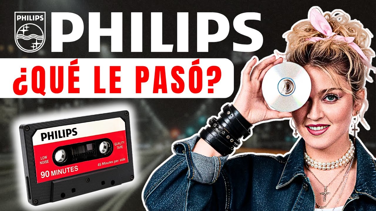 Cómo PHILIPS pasó de ser un GIGANTE a Luchar por SOBREVIVIR