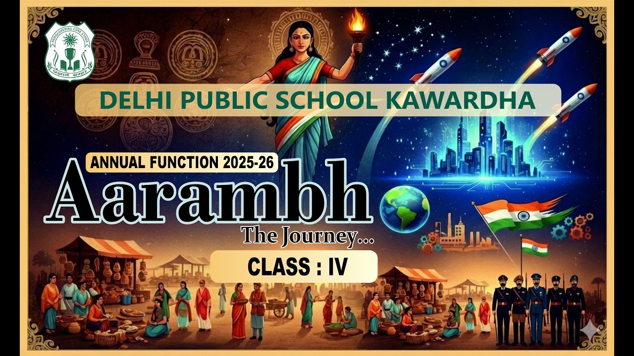 Annual Function 2025-26 || Aarambh The Journey... || Class 4 ||