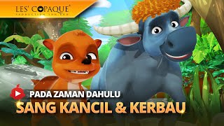 Pada Zaman Dahulu - Sang Kancil \u0026 Kerbau [Full Episode]