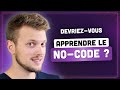 Dveloppeur web en 2024  le no code peut vous sauver 