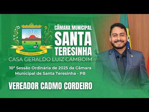 Vereador Cadmo Cordeiro | 10ª Sessão Ordinária de 2026 da Câmara Municipal ...