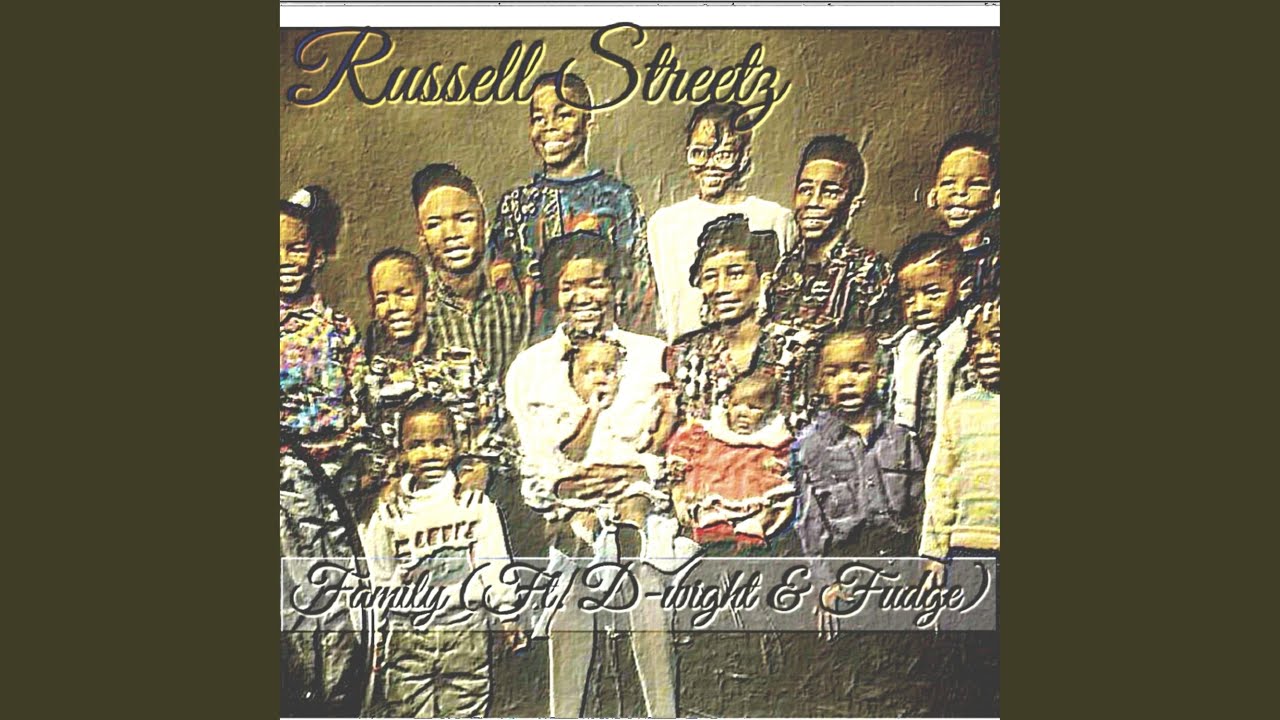 Family (feat. D-Wight & Fudge)