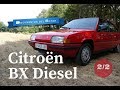 Citroën BX (2/2)- El 19 Diesel en detalle
