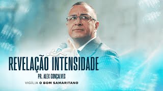 O Bom Samaritano  Pastor Alex Gonalves  Viglia 01 Junho De 2024 