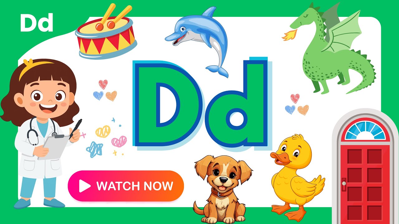Learn D Learn Letter D for Kids 🐶 | Phonics & Words with D | Fun Alphabet ...