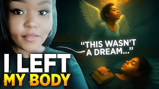 I Asked God for Proof… And He Took Me Out of My Body