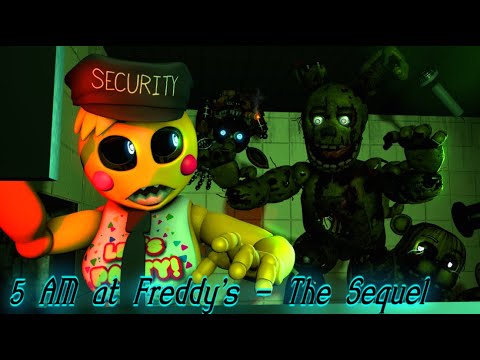 (FNAF SFM) 5 AM at Freddy's - The Sequel (but chica is the security guard) #vaportrynottolaugh