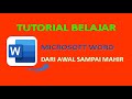 tutorial belajar microsoft word dari awal sampai mahir