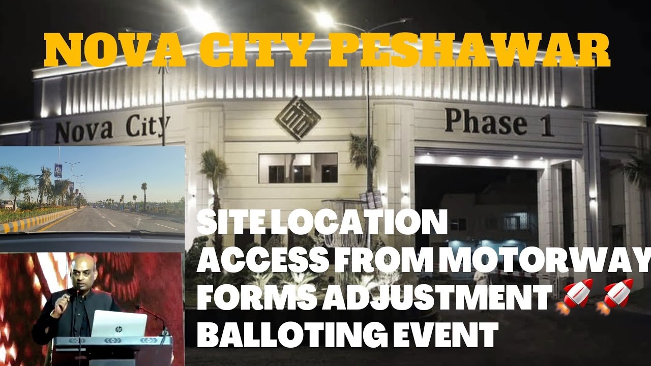 Nova City Peshawar | Site Visit | Forms Adjustment | Balloting