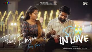 Every Phase 😍 | Final Episode | Stay in Love | Ft. Ram Nishanth \u0026 Ashika yash | Fully Scripted