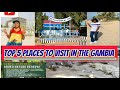 Gambia 🇬🇲 Top 5 Places you want to visit as a tourist on your next vacation.🥳🤗