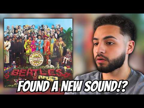 First Time Listening to The Beatles- Sgt. Pepper's Lonely Hearts Club