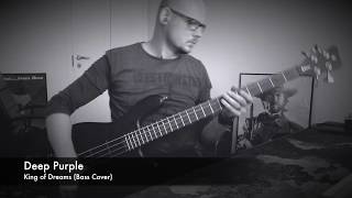 Deep Purple  King Of Dreams bass Cover