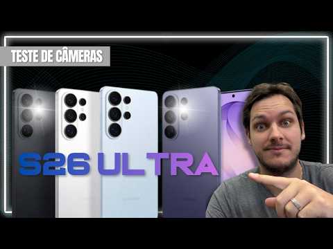 Galaxy S26 Ultra: As Câmeras mais Poderosas de 2026? Teste Completo