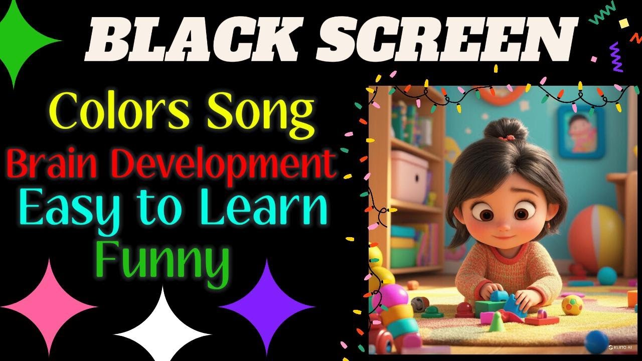 BLACK SCREEN ⬜ Color Song 🌈 Fun and Simple for Brain Development 🧠 ...