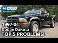 Top 5 Problems Dodge Dakota Truck 2nd Generation 1997-2004