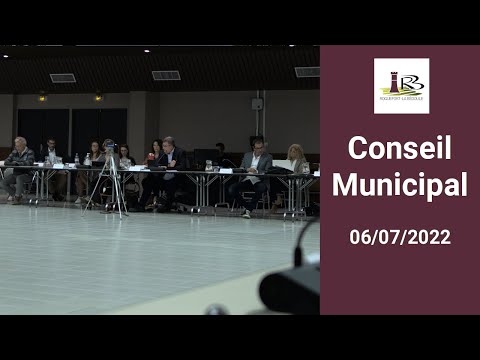 Conseil municipal du 6 juillet 2022