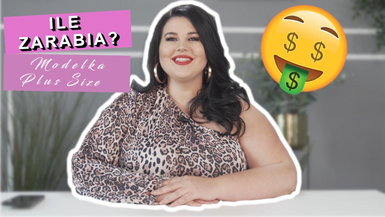 ILE ZARABIA MODELKA PLUS SIZE❓ 🤑 Wymagania, porady i pułapki branży