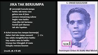 S. Hamid & Salmah Ismail  dgn. Orkes Al Aishu Wal Meleh - Jika Tak Berjumpa - 1954