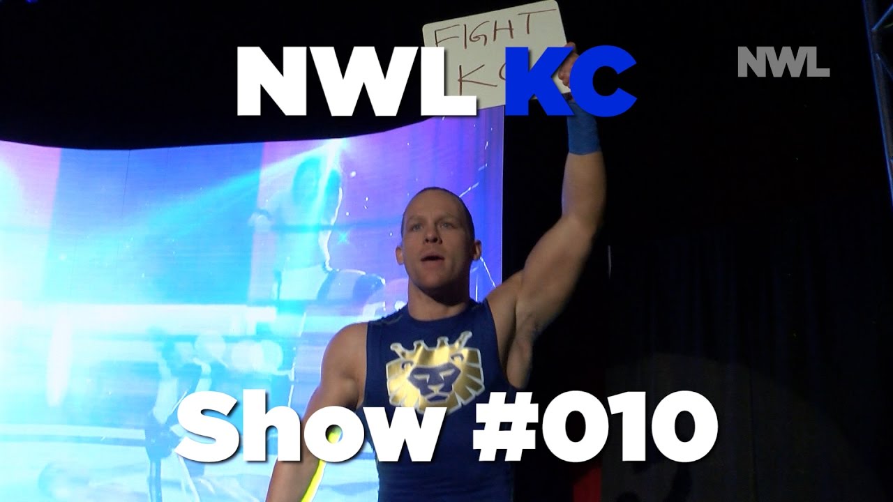 NWL KC Show 010 YouTube