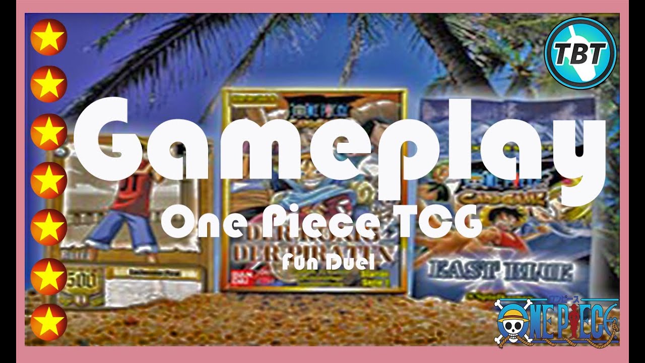 TBT: One Piece TCG: Fun Duel - YouTube