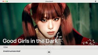 YENA – Good Girls in the Dark | Instrumental